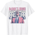 Daddy's Home Trump Pink 2024 Maga 2024 Trump Return 45 47 T-Shirt made in usa Hoodie, Sweatshirt | GrindPrints.com