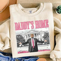 Daddys Home Shirt, White House Trum 2025 Sweatshirt,Republican Pullover, Political Tops, Funny Trum Shirt, For Men, For...