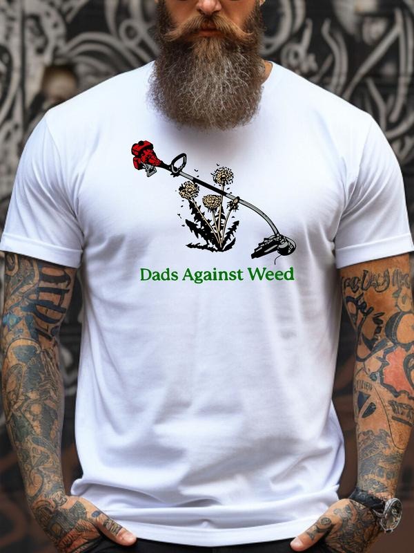 Dads Against Weed Funny Shirt For Dad, Father's Day Gift, Gardening Tshirt, Weed Wacker Shirts, Lawn Guy Shirts, Trendy...