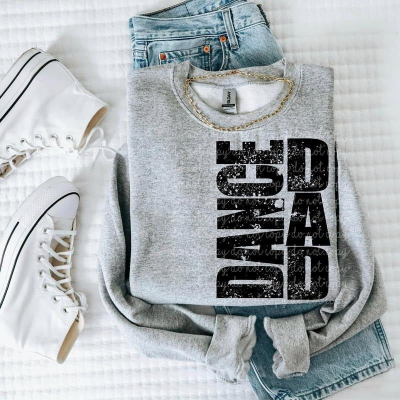 Dance Dad DTF Transfers - THIS IS NOT A SHIRT Hoodie, Sweatshirt | GrindPrints.com