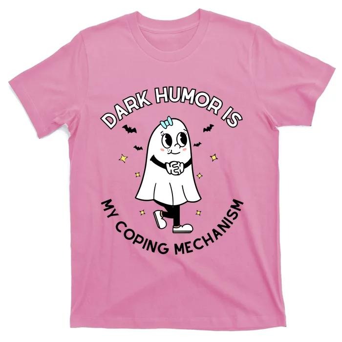 Dark Humor Shirts Dark Humor Is My Coping Mechanism Menswear Casual Cotton T-Shirts, Hoodie, Sweatshirt