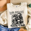 Dark Romance Book Club Sweatshirt Book Lover, Bookish Shirt, Smut Lover Gift, Dark Romance Book, Spicy Book Lover,...