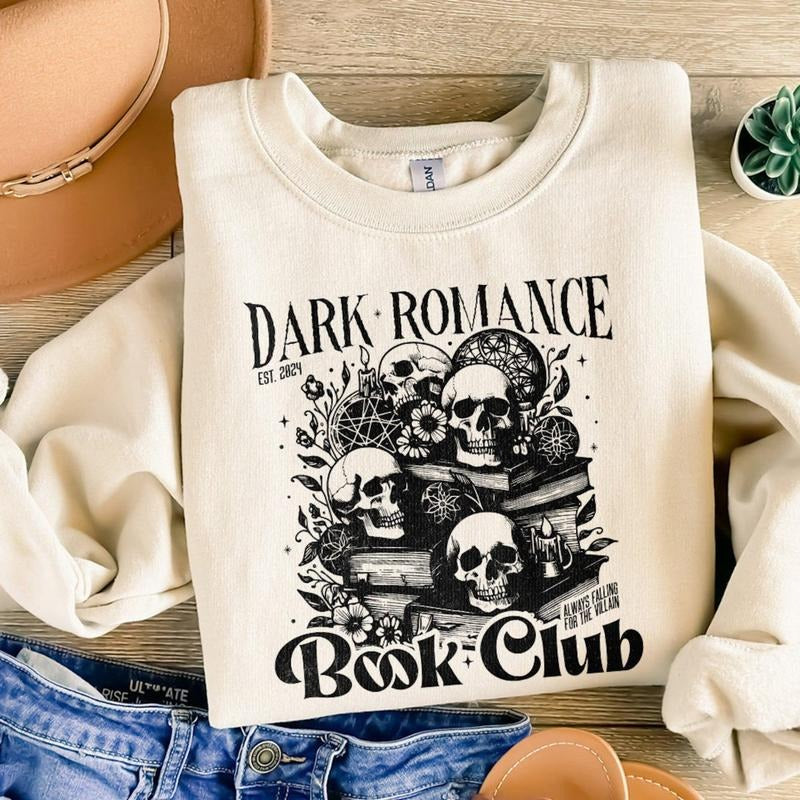 Dark Romance Book Club Sweatshirt Book Lover, Bookish Shirt, Smut Lover Gift, Dark Romance Book, Spicy Book Lover,...
