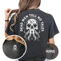 Dead Men Tell No Tales Back And Chest Print T-shirt Sweatshirt Hoodie | GrindPrints.com