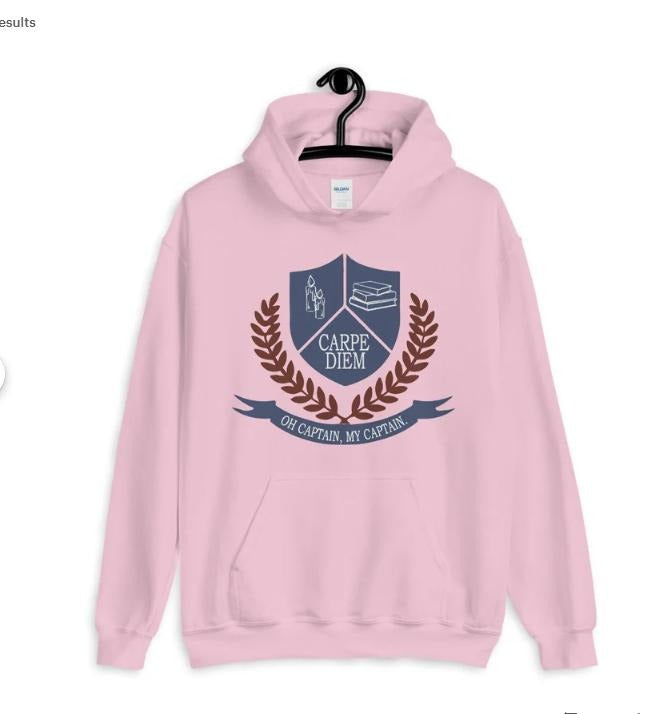 Dead Poets Society Unisex Sweatshirt, Shirt -  Womenswear Hoodie | GrindPrints.com