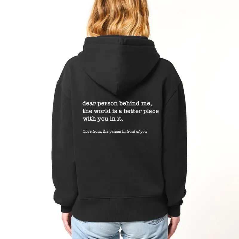 Dear Person Behind Me Hoodie - Personalised Be Kind Message Hoody - Mental Health Awareness Hoodie T-Shirts, Sweatshirt