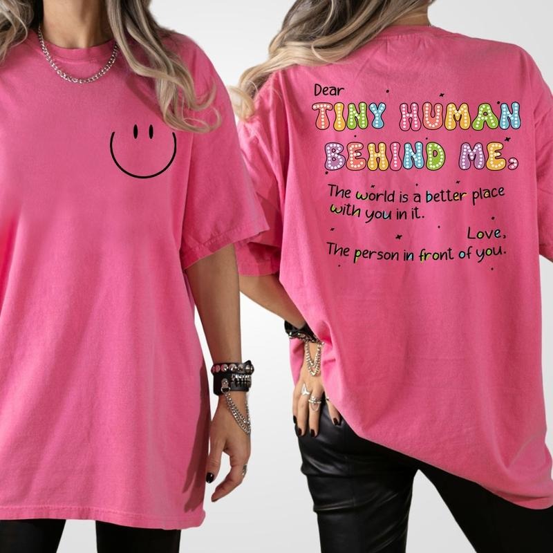 Dear Tiny Humans Behind Me Shirt, Teacher Shirt, Back To School Shirts, Inspirational Teacher Gift, Teacher Appreciation...