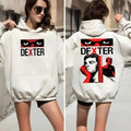 Dexter Sweatshirt, Dexter Morgan Hoodie, Merch Gift For Women And Man Unisex Shirt, Rock Style Bootleg Tee, Unisex...