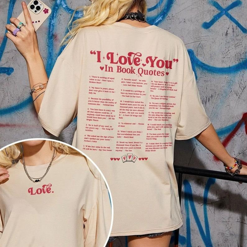 Different Ways Say I Love You In Book Quotes Shirt, I Love You Shirt, Aesthetic Love You Shirt, Valentine Gift For Her,...