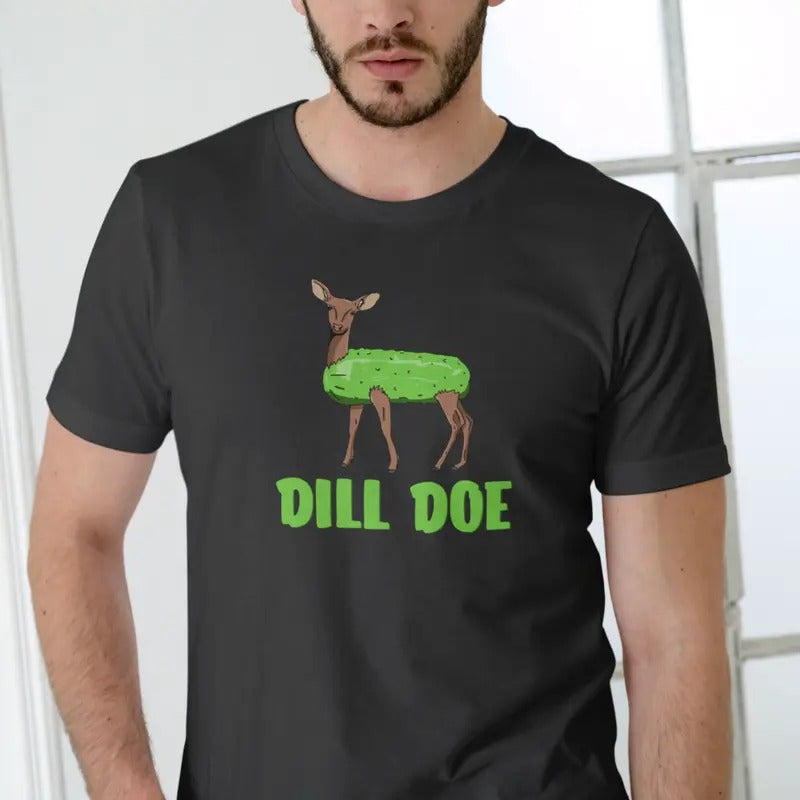 Dill Doe Deer Funny Cotton Green Text Deer T-Shirts, Hoodie, Sweatshirt
