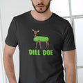 Dill Doe Deer T Shirt, funny Hoodie, Sweatshirt | GrindPrints.com