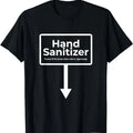 Dirty Humor T-Shirt For Men, Hand Sanitizer - Funny Adult Humor Christmas Gag Gift T-Shirt Menswear Casual Cotton Hoodie,...