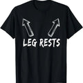Dirty Humor T-Shirt For Men, Leg Rests Dirty Humor Funny Sarcastic Gag Gift T-Shirt T-Shirt Menswear Casual Cotton...