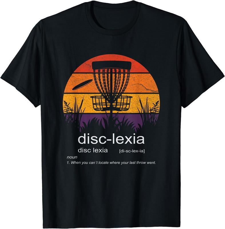 Disc Golf disc-lexia disc golf meme funny disc golf T-Shirt | Unisex Cotton Tee Gift, Crewneck, Short Sleeve Hoodie,...