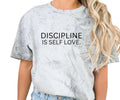 Discipline Is Self Love Comfort colors Tee shirt Hoodie, Sweatshirt | GrindPrints.com