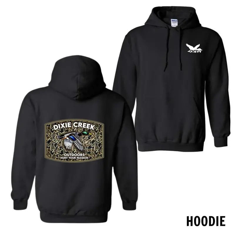 Dixie Creek Hunt Your Passion Outdoors Two Sided T-Shirts, Hoodie, Sweatshirt