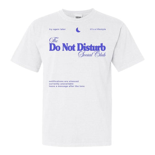 'Do Not Disturb Social Club' T-Shirt Hoodie, Sweatshirt | GrindPrints.com