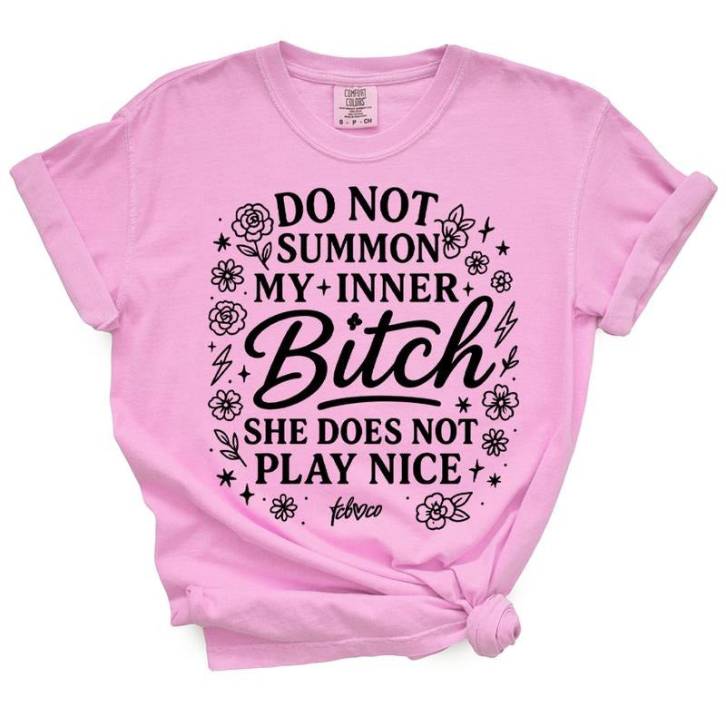 Do Not Summon My Inner Bitch - Casual Summer Top For Moms T-Shirts, Hoodie, Sweatshirt | GrindPrints.com