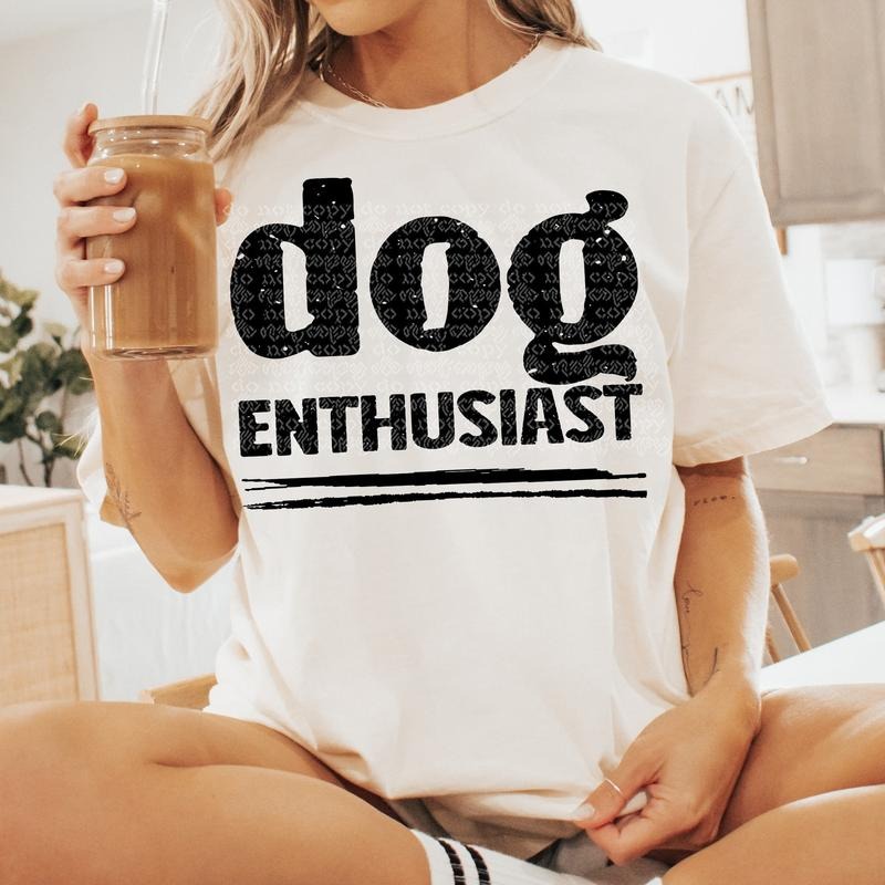 Dog Enthusiast DTF Transfers - THIS IS NOT A SHIRT Hoodie, Sweatshirt | GrindPrints.com