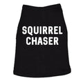 Dog Shirt Squirrel Chaser T shirt Funny Clothes for Small Breed Daschund Corgi Funny Dog Puppy Shirt Black Hoodie, Sweatshirt