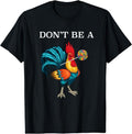 Don't Be A Sucker Funny Cock Chicken Father Day T-Shirt Hoodie, Sweatshirt | GrindPrints.com