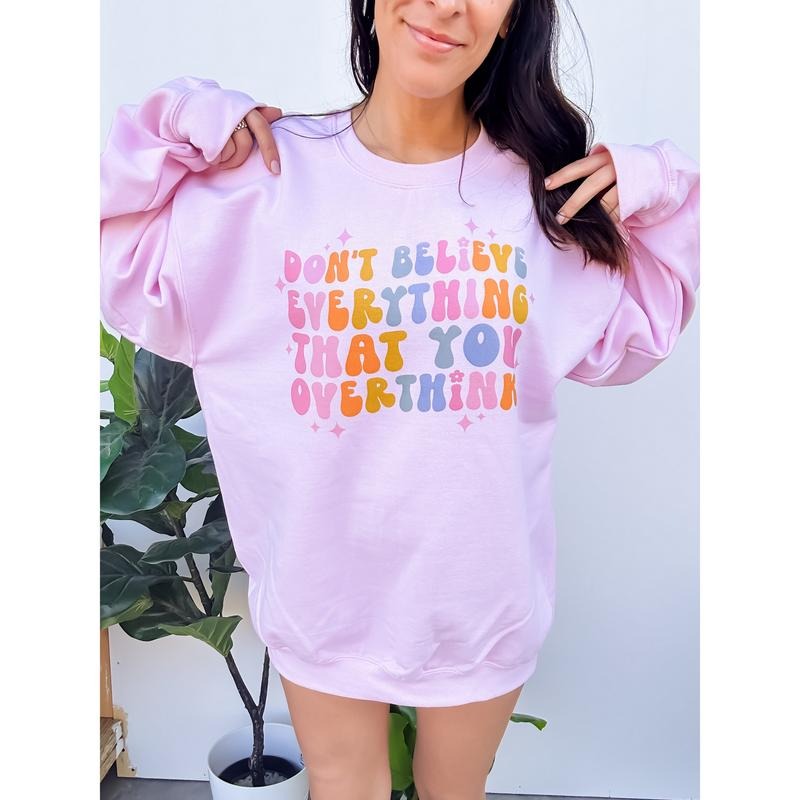 Don't Believe Graphic Top T-Shirts, Hoodie, Sweatshirt | GrindPrints.com