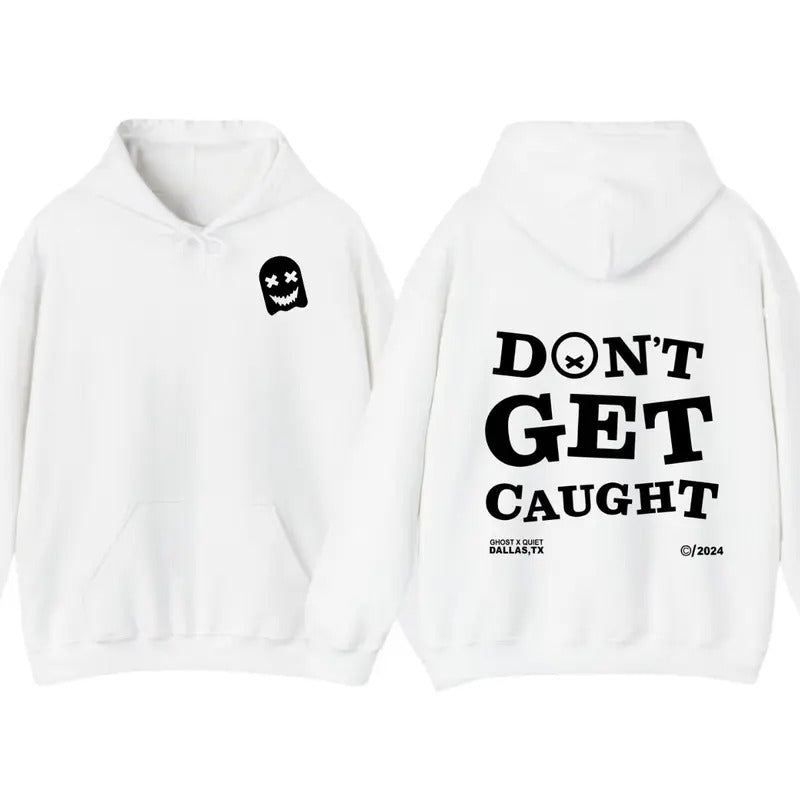 Don't Get Caught Hoodie, Racing Motorcycle Hoodie, Shirt For Men, Gift For Husband, Top Menswear Sweatshirt | GrindPrints.com