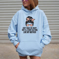 Don't Make Me Angry Or I'll Start Acting Like My Mother Hoodie Casual Street Style Fleece Fabric Pullover Hooded...