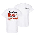 Don'T Use Harder As Your Safe Word Comfy Quality Shirt T-Shirts, Hoodie, Sweatshirt