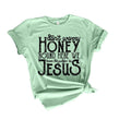 Don't Worry Honey Round Here We Leave The Judgin' To Jesus Shirt, Religious Gift, Christian Gift, Unisex T-Shirt, Gifts...