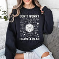 Don't Worry I Have a Plan Shirt, Funny Gift for Him and Her, Gifts for Gamer, Playing Game Shirt, Funny Dungeons D20...