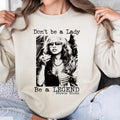 Don't be a lady be a legend Stevie Shirt, Stevie Nicks Shirt Hoodie, Sweatshirt | GrindPrints.com