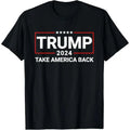 Donald Trump 2024 Take America Back Election - The Return T-Shirt made in usa Hoodie, Sweatshirt | GrindPrints.com