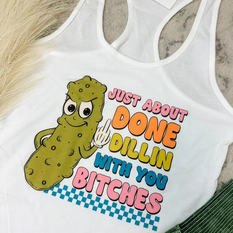 Done Dillin' Graphic Top T-Shirts, Hoodie, Sweatshirt | GrindPrints.com