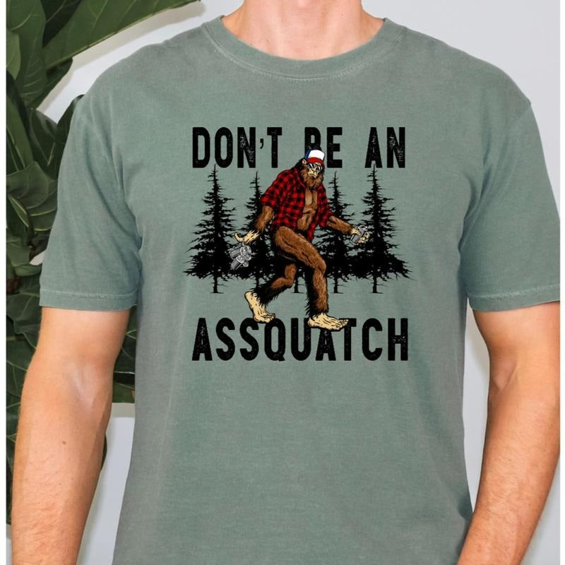 Dont be an Assquatch Mens T-Shirt Hoodie, Sweatshirt | GrindPrints.com