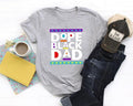 Dope Black Dad Shirt New Dad Shirt Dad Shirt Daddy Shirt Shirt Best Dad Shirt Dad My Father Shirt African American Dad T-Shirts, Hoodie, Sweatshirt