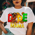 Dope Mama Shirt, Red Yellow Green Mom T-shirt, Melanin Mama Tees, African American Woman Tee, Black Girl Magic Shirt,...