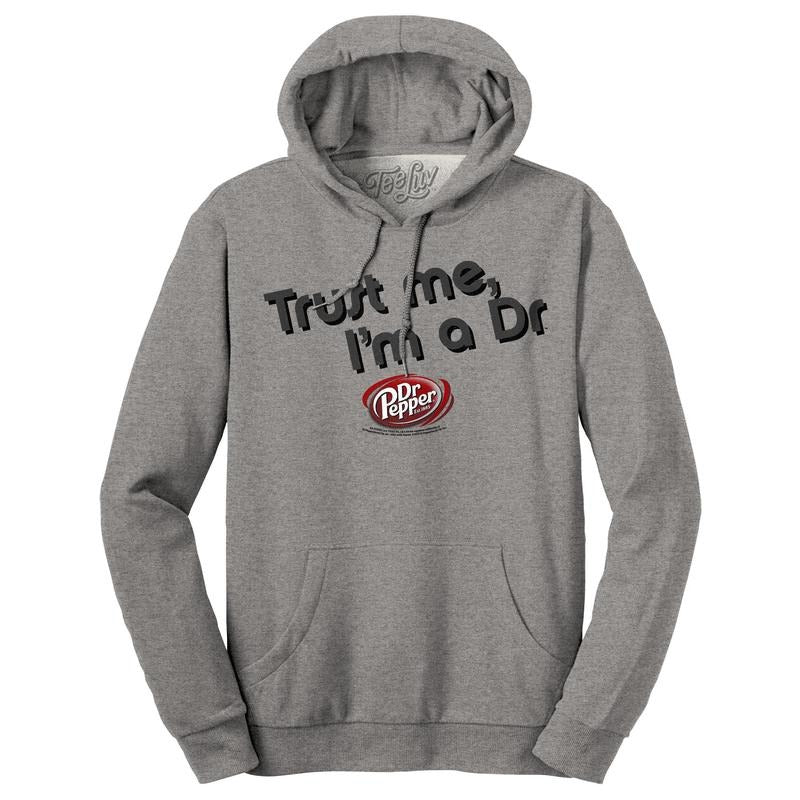 Dr Pepper Trust Me I'm a Dr Hooded Sweatshirt - Oxford Gray T-Shirts, Hoodie | GrindPrints.com