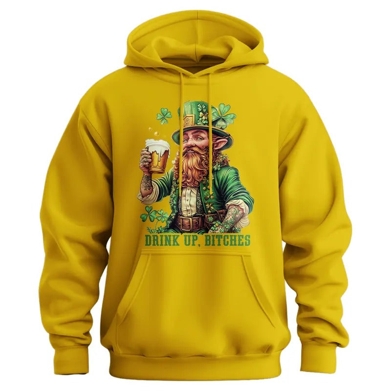 Drink Up, Bitches Unisex St. Patrick's Day Hoodie T-Shirts, Sweatshirt | GrindPrints.com