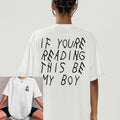 Drxke Be My Girl, Be My Boy T-shirt, Sweatshirt, Hoodie | GrindPrints.com