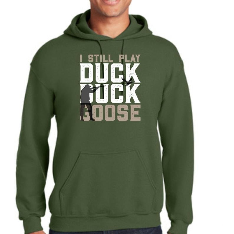 Duck Hunting Hoodie - Gift for Duck Hunter - Duck Duck Goose T-Shirts, Sweatshirt | GrindPrints.com