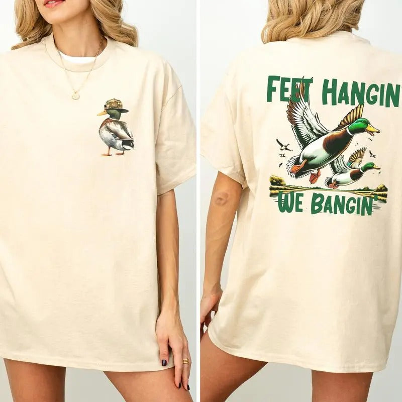 Duck Hunting and Fishing 2 sides Tee, Feel Hangin We Bangin T-shirt, Trending Hunting T-shirt for men & women Hoodie,...
