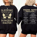 Dungeonn Master Two Sides Tshirt Sweatshirt Hoodie, Sleeping With The Dm Sweatshirt, Dnd Shirt, Dungeonss And Dragons,...