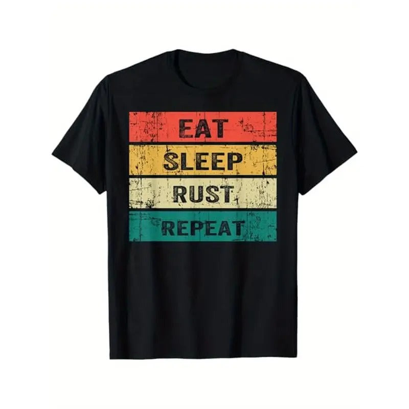 EAT SLEEP RUST REPEAT Funny Gaming Sports Meme T-Shirt, 100% Cotton, Halloween Thanksgiving Christmas Gift for Men Women...