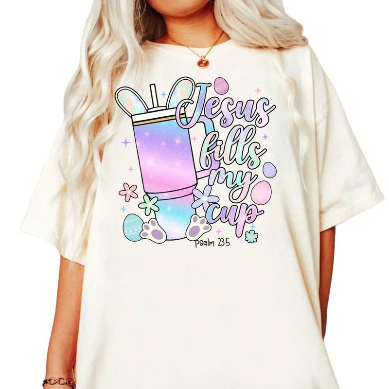 Easter Jesus Fills My Cup Shirt, Psalm 23:5 Tee, Easter Christian Tee, Bible Verse Design Shirt, Easter Day Gift Tee...