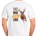 Eat More Fast Food: Deer Hunting T-Shirt, Menswear Cotton Top, Casual Crewneck funny meme Hoodie, Sweatshirt