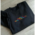 Embrace Neurodiversity Embroidered Mental Health Embroidered Positive T-Shirts, Hoodie, Sweatshirt