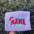 Embroidered MAMA Claus Sweatshirt, Mama Sweatshirt, Christmas Gift for Mama T-Shirts, Hoodie | GrindPrints.com