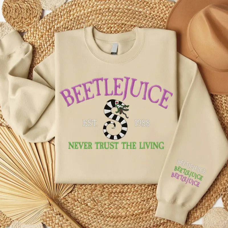 Embroidered Never Trust The Living Shirt, Beetlejuice Halloween Embroidery Sweatshirt Hoodie | GrindPrints.com