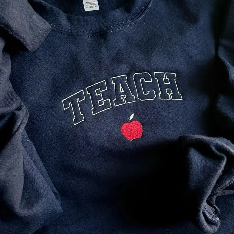 Embroidered TEACH Sweatshirt T-Shirts, Hoodie | GrindPrints.com